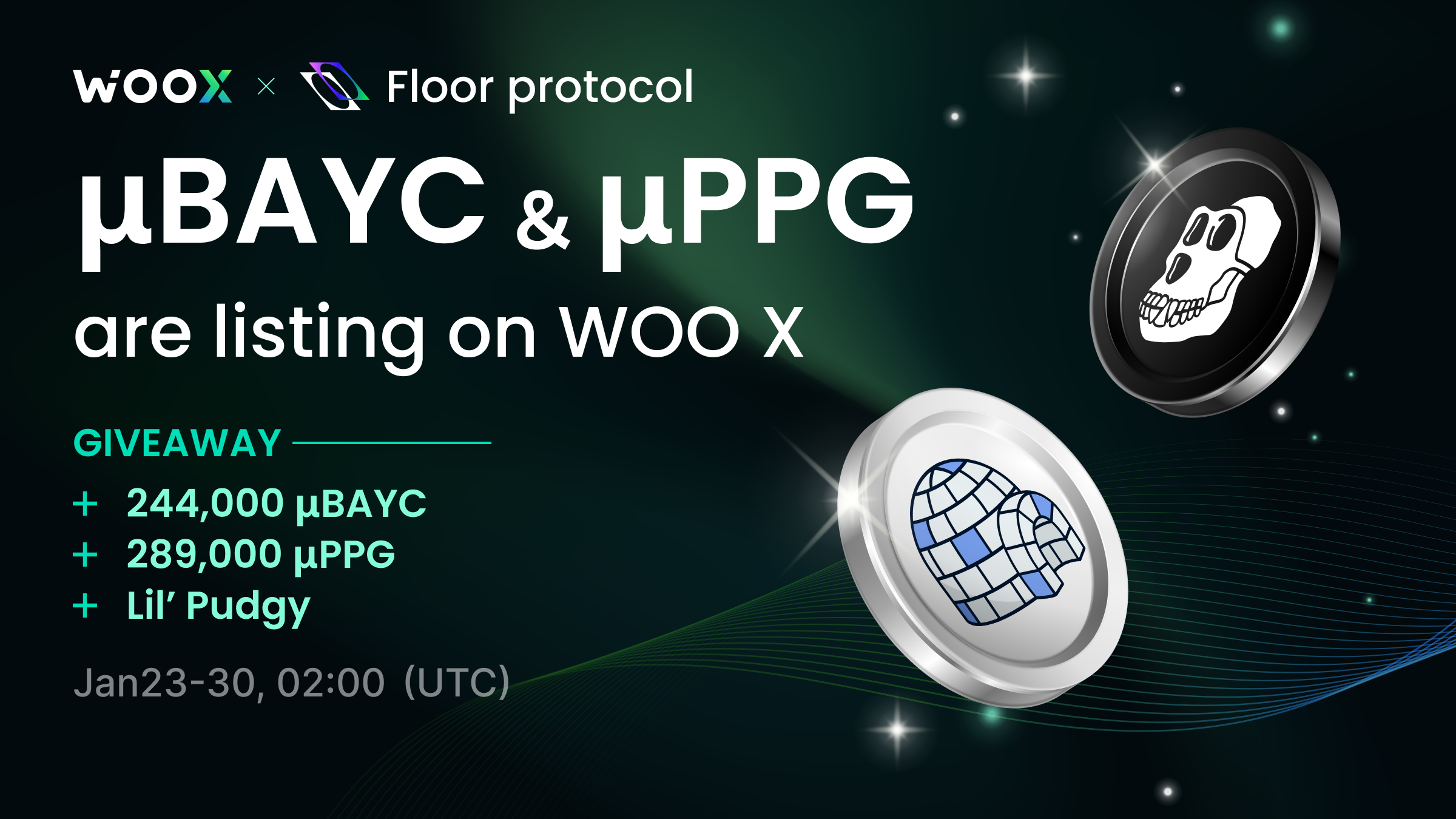 μBAYC & μPPG Listing on WOO X - Share 244,000
                      μBAYC + 289,000 μPPG + a Lil’ Pudgy!